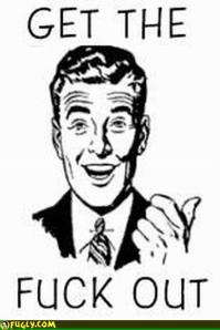 get-the-fuck-out_inline